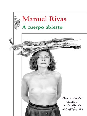 cover image of A cuerpo abierto